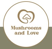 Mushrooms And Love Mushrooms And Love