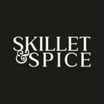 Skillet &amp; Spice